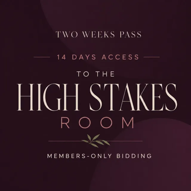 plant.ess High Stakes Pass enchères 2 semaines